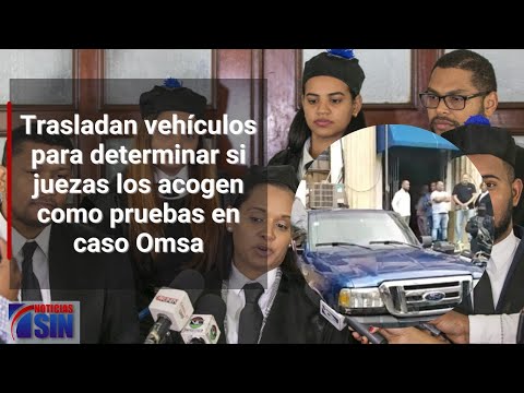 Trasladan vehículos para determinar si juezas los acogen como pruebas en caso Omsa