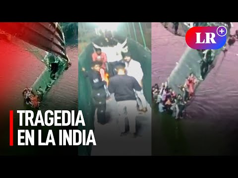 Tragedia en la India: momento exacto en que puente colgante colapsó y dejó mas de 100 muertos | #LR
