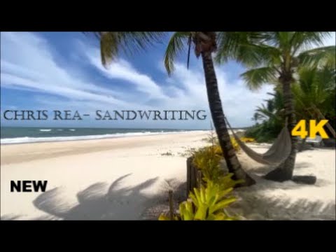Chris Rea - Sandwriting  2023 (4K_HD)
