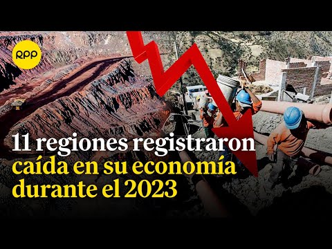 ¿Cómo le fue a las regiones en crecimiento económico durante el 2023? | Economía peruana