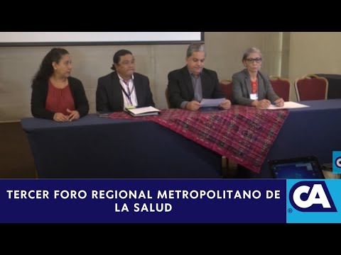 Ministerio de Salud Pública llevó a cabo el Tercer Foro Regional Metropolitano de Salud Guatemala