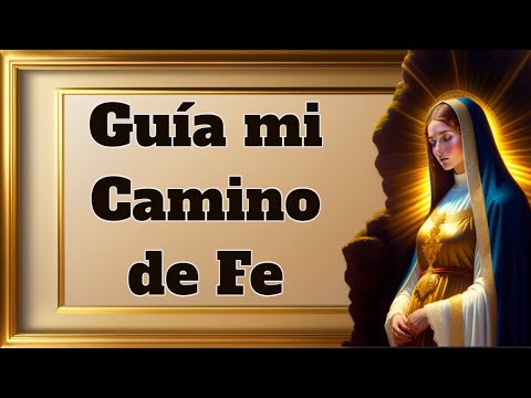 ?Virgen de Guadalupe, guíame en mi camino de fe y esperanza