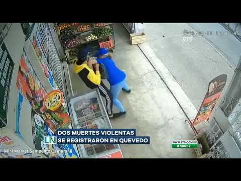 Dos asesinatos se registran en Quevedo