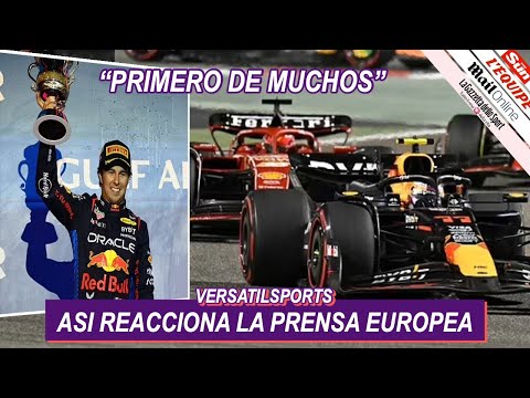 ASI REACCIONA PRENSA EUROPEA a SEGUNDO PUESTO de CHECO PEREZ GP BARHEIN FORMULA 1