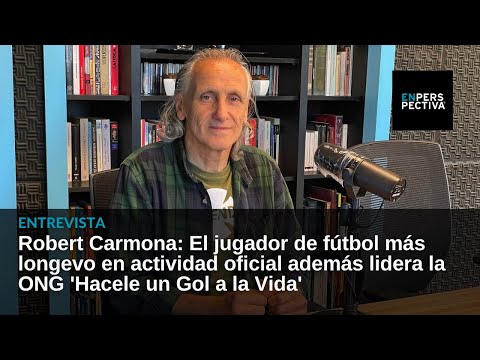 Robert Carmona: Conversamos con el jugador de fútbol uruguayo más longevo en actividad oficial