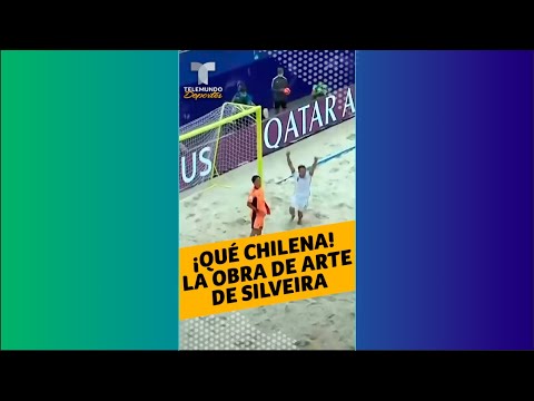 ¡Qué chilena! La obra de arte de Silveira | Telemundo Deportes