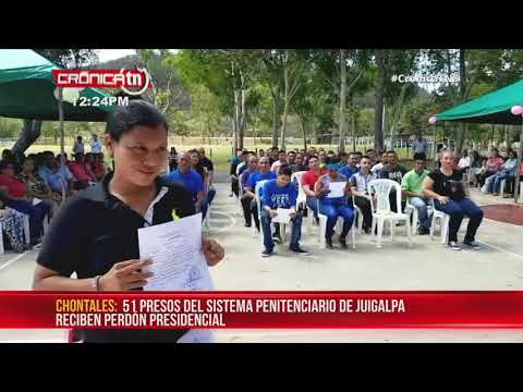 51 presas y presos reciben el perdón presidencial en Chontales - Nicaragua