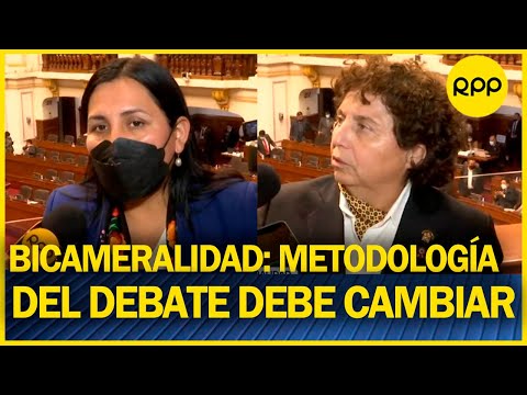 Flor Pablo sobre Bicameralidad: “Se ha acordado que haya intervenciones durante el debate”