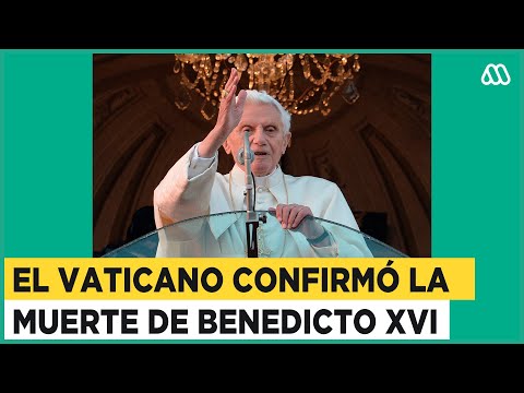 Murió el papa emérito Benedicto XVI: El primer pontífice en renunciar en 600 años