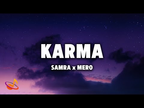 SAMRA x MERO - KARMA [Lyrics]