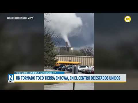 Un tornado tocó tierra en Iowa, en el centro de Estados Unidos ?N20:30?18-04-24