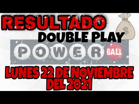 RESULTADO POWERBALL  DOUBLE PLAY DEL LUNES 22 DE NOVIEMBRE DEL 2021 /LOTERÍA DE ESTADOS UNIDOS/