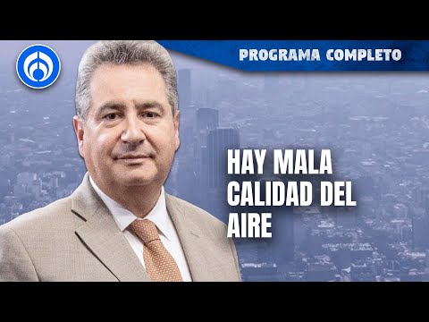 CDMX podría enfrentar segunda contingencia ambienta | PROGRAMA COMPLETO | 05/03/24