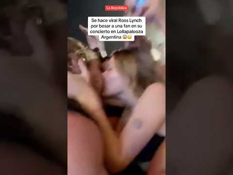 Se hace VIRAL ROSS LYNCH por besar a una fan en su concierto en LOLLAPALOOZA #shorts #lr