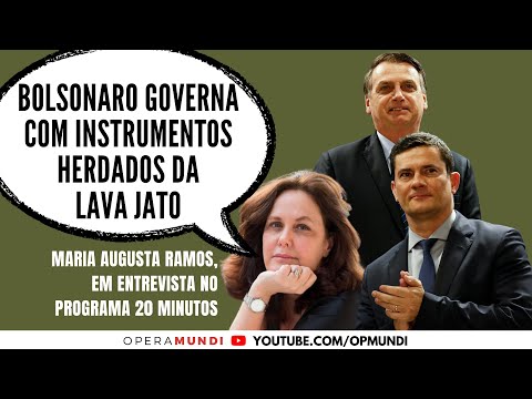 Maria Augusta Ramos: Bolsonaro governa com instrumentos herdados da Lava Jato - Cortes 20 Minutos