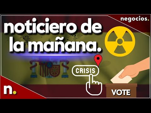 Noticiero de la mañana: armas nucleares y crisis en el Pacífico, y acelerón electoral en España