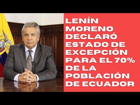 Lenín Moreno declaró estado de excepción para el 70% de la población por aumento de covid en Ecuador
