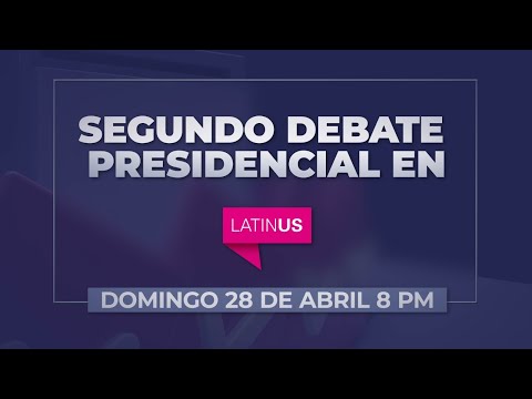 Segundo debate presidencial en vivo y Mesa de Análisis en Latinus