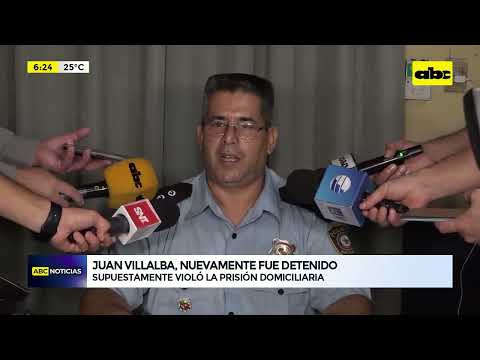 Juan Villalba nuevamente fue detenido