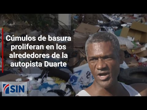 Cúmulos de basura proliferan en los alrededores de la autopista Duarte