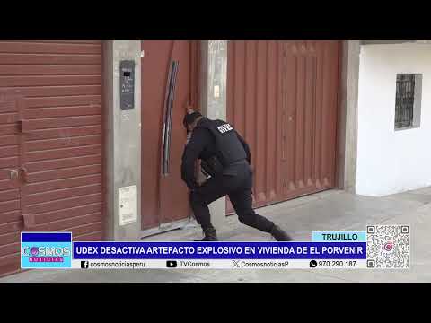 Trujillo: UDEX desactiva artefacto explosivo en vivienda de El Porvenir