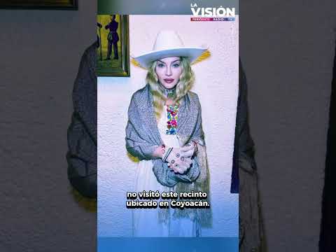 Museo de Frida Kahlo desmiente a Madonna al negar que se probó ropa en su visita a México