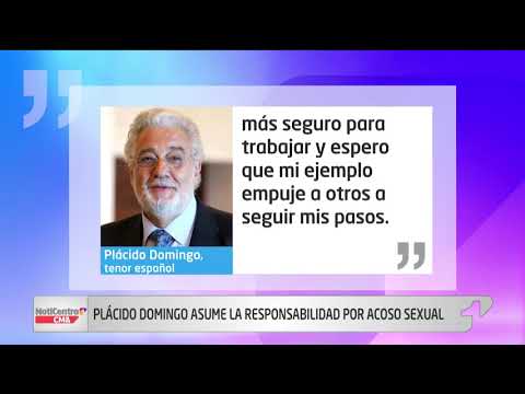 Plácido Domingo acepta “toda la responsabilidad” sobre denuncias por acoso sexual