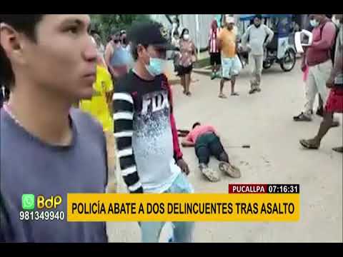 Pucallpa: policía abate a dos delincuentes y deja a otro herido