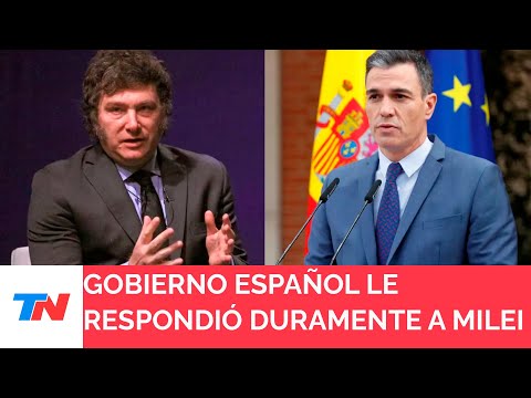 Crece la tensión: España le respondió a Milei y aseguró que las acusaciones son “infundadas”
