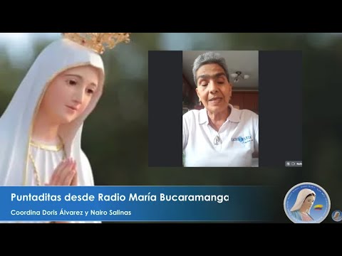 Puntaditas desde Radio María en Bucaramanga - 22 de septiembre de 2024