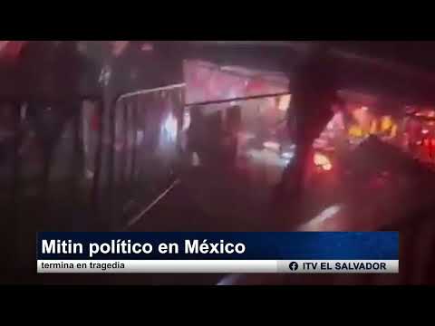 Mitin político en México termina en tragedia