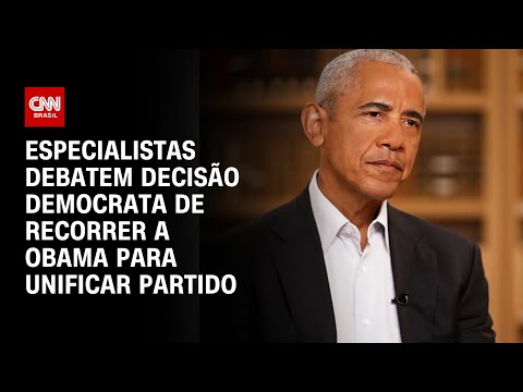 Especialistas debatem decisão Democrata de recorrer a Obama para unificar partido | WW