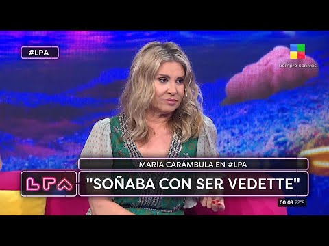 La confesión de María Carámbula: Usé chupete hasta los 6 años