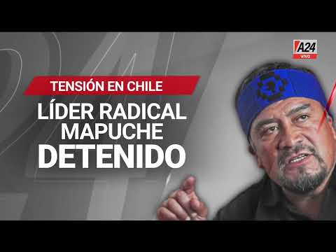 Tensión en Chile por líder Mapuche preso - #ParaQueSepas 25/08/2022