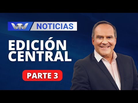 VTV Noticias | Edición Central 23/04: parte 3