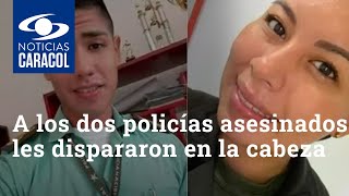A los dos policías asesinados en Caquetá les dispararon en la cabeza por la espalda