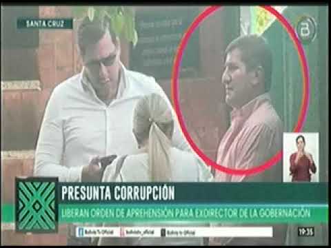 16042024   LIBERAN ORDEN DE APREHENSION PARA EXDIRECTOR DE LA GOBERNACION   BOLIVIA TV