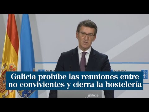 Galicia prohíbe las reuniones entre no convivientes y cierra la hostelería