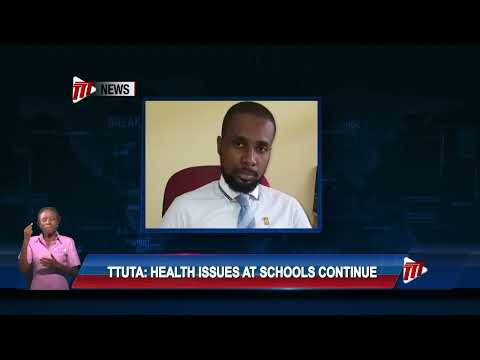 TTUTA - Health Issues At Schools Continue