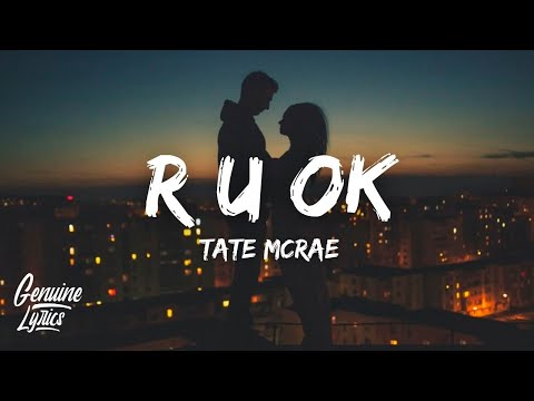 Tate McRae - r u ok (Lyrics)