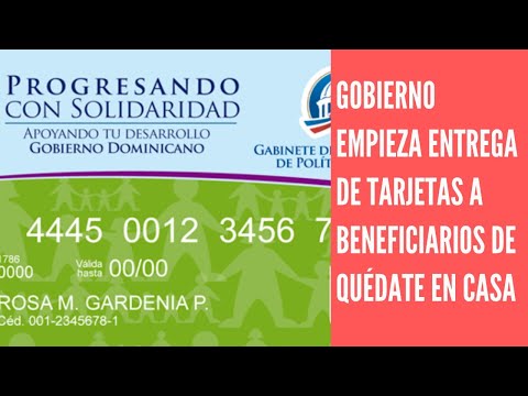 Gobierno inicia entrega de 87 mil tarjetas para beneficiarios “Quédate en Casa”