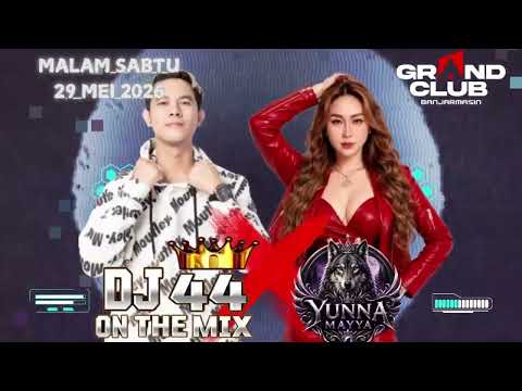 MALAM SABTU DJ AGUNG ALPINO X DJ YUNNA MAYA GRAND CLUB BANJARMASIN 29 MEI 2026