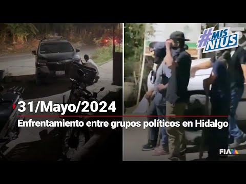 #MisNius | Grupos políticos protagonizan un enfrentamiento en San Felipe Orizatlán