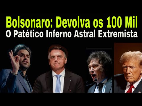 INFERNO ASTRAL NA DIREITA: BOLSONARO, MARÇAL, MILEI E TRUMP ENFRENTAM SÉRIOS PROBLEMAS! FALTA CADEIA