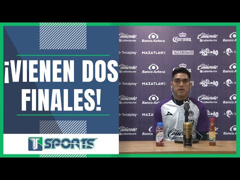 AFIRMA Daniel Gutiérrez que Mazatlán FC JUGARÁ DOS FINALES ante León y Rayados