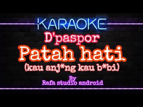 D'paspor "patah hati" karaoke tanpa vokal cover fl studio mobile