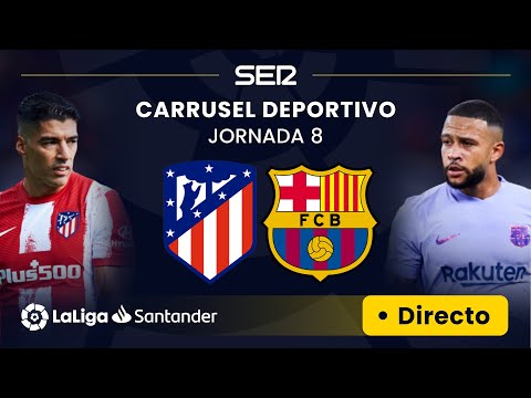 ?? EN DIRECTO | ATLÉTICO DE MADRID - FC BARCELONA #Laliga Jornada 8