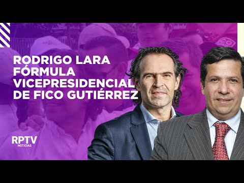 Rodrigo Lara es la fórmula vicepresidencial de Federico Gutiérrez I Noticias RPTV