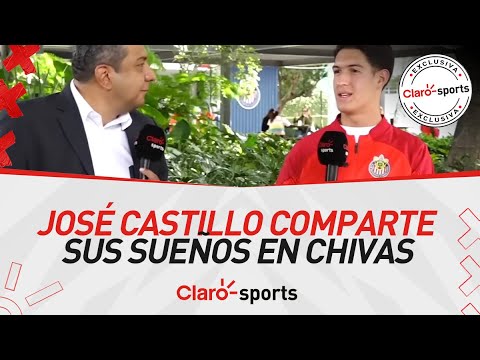 Jose? Castillo comparte sus expectativas y suen?os en Chivas