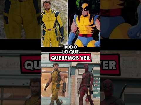 EL MCU SALVADO!!  Todo lo que queremos ver en DEADPOOL Y WOLVERINE  MCU